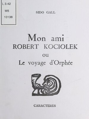 cover image of Mon ami Robert Kociolek
